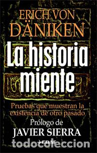Libros: HISTORIA MIENTE, LA - VON D&Auml;NIKEN, ERICH, - Foto 1