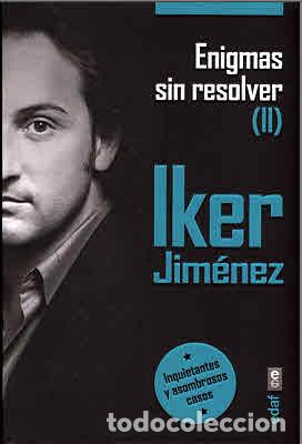Libros: ENIGMAS SIN RESOLVER II - JIMENEZ ELIZARI, IKER, - Foto 1