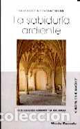 Libros: SABIDURIA ARDIENTE, LA - DUMONT, CHARLES, - Foto 1
