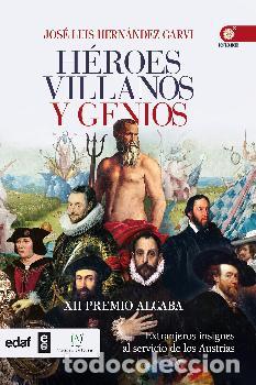 Libri di seconda mano: HEROES VILLANOS Y GENIOS - HERNANDEZ GARVI, JOSE LUIS,