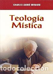 Libros: TEOLOGIA MISTICA (M.CARMELO) - BERNARD, CHARLES ANDRE, - Foto 1