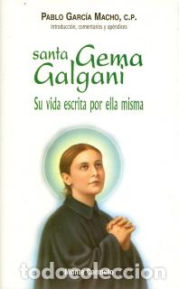 Libri di seconda mano: SANTA GEMA GALGANI - GARCIA MACHO, PABLO,