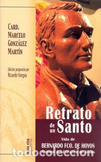 Libros: RETRATO DE UN SANTO - GONZALEZ MARTIN, MARCELO, - Foto 1
