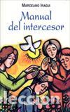 books: MANUAL DEL INTERCESOR - IRAGUI REDIN, MARCELINO,
