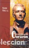 Libros: ME ESCRIBIO EN SU CORAZON - PEREZ, MAXIMO, - Foto 1