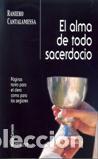 Libros: ALMA DE TODO SACERDOCIO, EL - CANTALAMESSA, RANIERO, - Foto 1