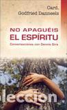 Libros: NO APAGUEIS EL ESPIRITU - DANNEELS, GODFRIED, - Foto 1