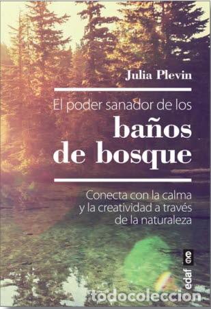 Libros: PODER SANADOR DE LOS BA&Ntilde;OS DE BOSQUE, EL - PLEVIN, JULIA - Foto 1