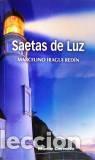 Libros: SAETAS DE LUZ - IRAGUI REDIN, MARCELINO, - Foto 1