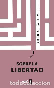 Libros: SOBRE LA LIBERTAD - MILL, JOHN STUART, - Foto 1