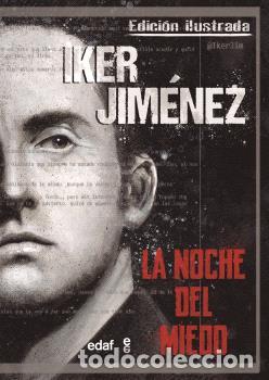 Libros: LA NOCHE DEL MIEDO (VERSI&Oacute;N ILUSTRADA) - JIMENEZ ELIZARI, IKER, - Foto 1