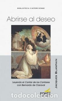Libros: ABRIRSE AL DESEO - BLANPAIN, JACQUES, - Foto 1