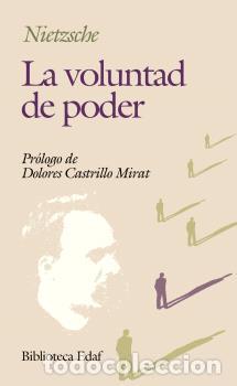 Libros: LA VOLUNTAD DE PODER - NIETZSCHE, FRIEDRICH WILHELM, - Foto 1