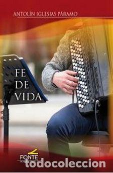 Libros: FE DE VIDA - IGLESIAS PARAMO, ANTOLIN, - Foto 1