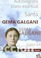 Libri di seconda mano: SANTA GEMA GALGANI/AUTOBIOGRAFIA DIARIO... - GARCIA MACHO, PABLO,