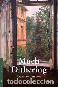 Libros: MUCH DITHERING - LAMBERT, DOROTHY - Foto 1