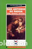 Libros: SAN ANTONIO DE PADUA VIDA DOCTRINA DEVOCION - PEREZ SIMON, LUIS, - Foto 1