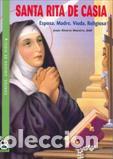 B&uuml;cher: SANTA RITA DE CASIA/SANTOS AMIGOS DE DIOS 9 - ALVAREZ MAESTRO, JESUS,