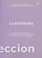 Libros: EUTANASIA, LA/100 CUESTIONES Y RESPUESTAS... - VV.AA., - Foto 1
