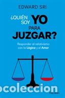 Libros: QUIEN SOY YO PARA JUZGAR? - SRI, EDWARD - Foto 1
