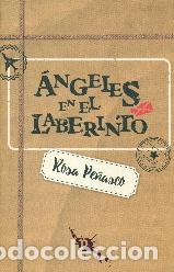 Libros: ANGELES EN EL LABERINTO - PE&Ntilde;ASCO, ROSA, - Foto 1