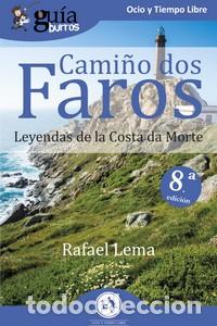 Libros: CAMI&Ntilde;O DOS FAROS - RAFAEL LEMA, - Foto 1