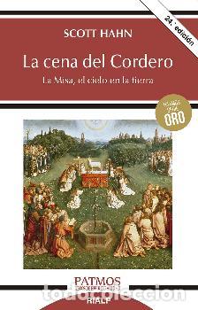 Libros: LA CENA DEL CORDERO - SCOTT HAHN, - Foto 1