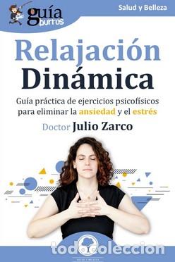 Libros: RELAJACION DINAMICA - ZARCO, JULIO - Foto 1