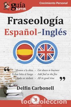 Libros: FRASEOLOGIA ESPA&Ntilde;OL-INGLES - CARBONELL, DELFIN, - Foto 1