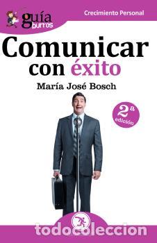 Libros: COMUNICAR CON &Eacute;XITO - MAR&Iacute;A JOS&Eacute; BOSCH, - Foto 1