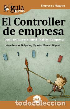 Libros: CONTROLLER DE EMPRESA, EL - JOSU IMANOL DELGADO Y MANUEL G, - Foto 1