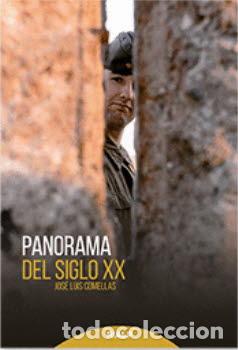 Libros: PANORAMA DEL SIGLO XX - COMELLAS GARCIA-LLERA, JOSE LU,