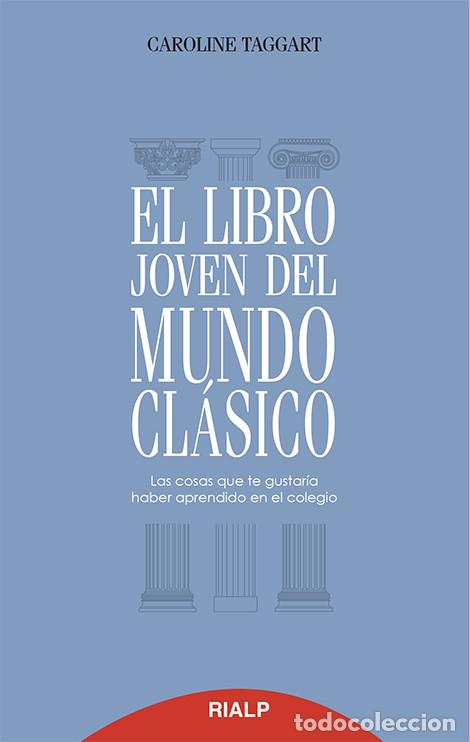 Libros: LIBRO JOVEN DEL MUNDO CLASICO, EL - TAGGART, CAROLINE, - Foto 1