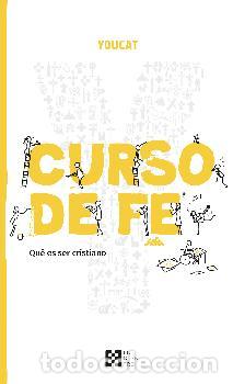 Libros: YOUCAT CURSO DE FE - VVAA - Foto 1
