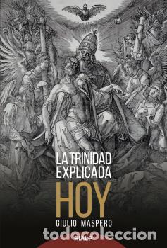 Libros: TRINIDAD EXPLICADA HOY, LA - MASPERO, GIULIO, - Foto 1