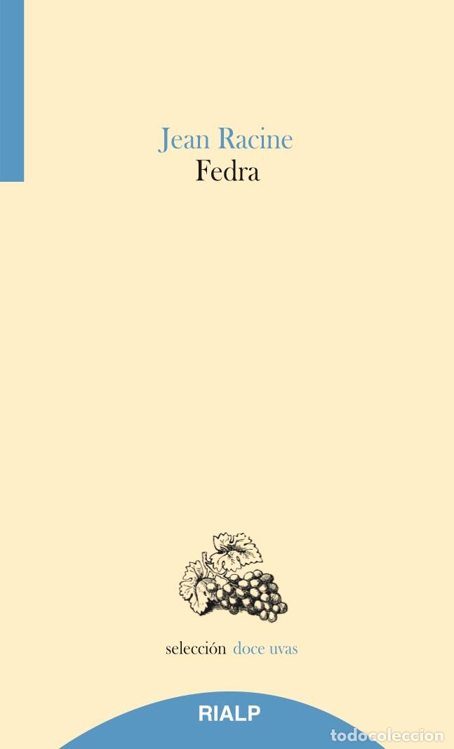 Libros: FEDRA (RIALP) - RACINE, JEAN, - Foto 1