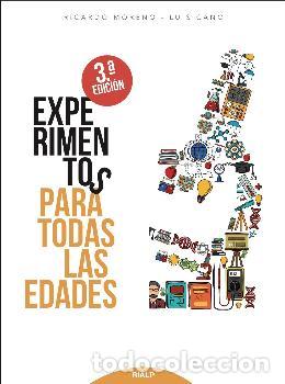 Libros: EXPERIMENTOS PARA TODAS LAS EDADES (R&Uacute;STICA) - MORENO LUQUERO, RICARDO, - Foto 1
