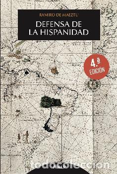 Libros: DEFENSA DE LA HISPANIDAD (4&ordf; EDICION) - DE MAEZTU, RAMIRO, - Foto 1