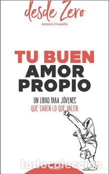 Libros: TU BUEN AMOR PROPIO - CRESPILLO, ANTONIO, - Foto 1
