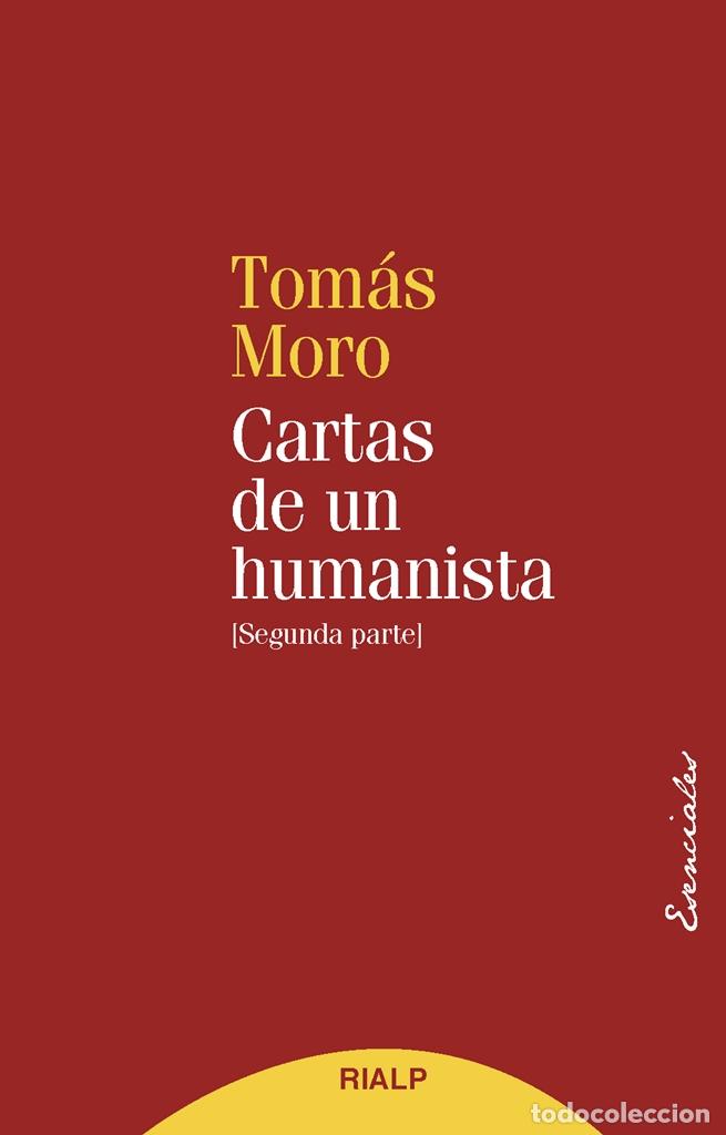 Libros: CARTAS DE UN HUMANISTA (T-II) - MORO, TOMAS, - Foto 1