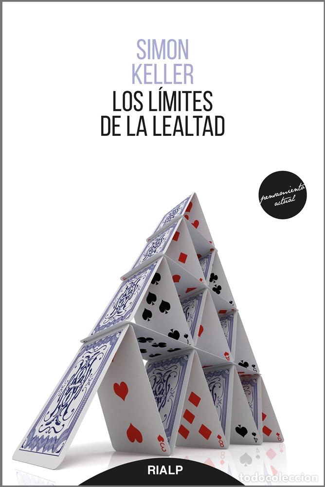 Libros: LIMITES DE LA LEALTAD, LOS - KELLER, SIMON, - Foto 1