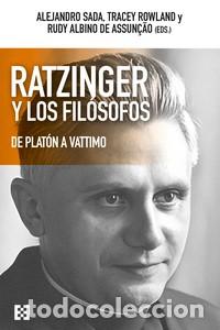 Libros: RATZINGER Y LOS FILOSOFOS / DE PLATON A VATTIMO - VV.AA., - Foto 1