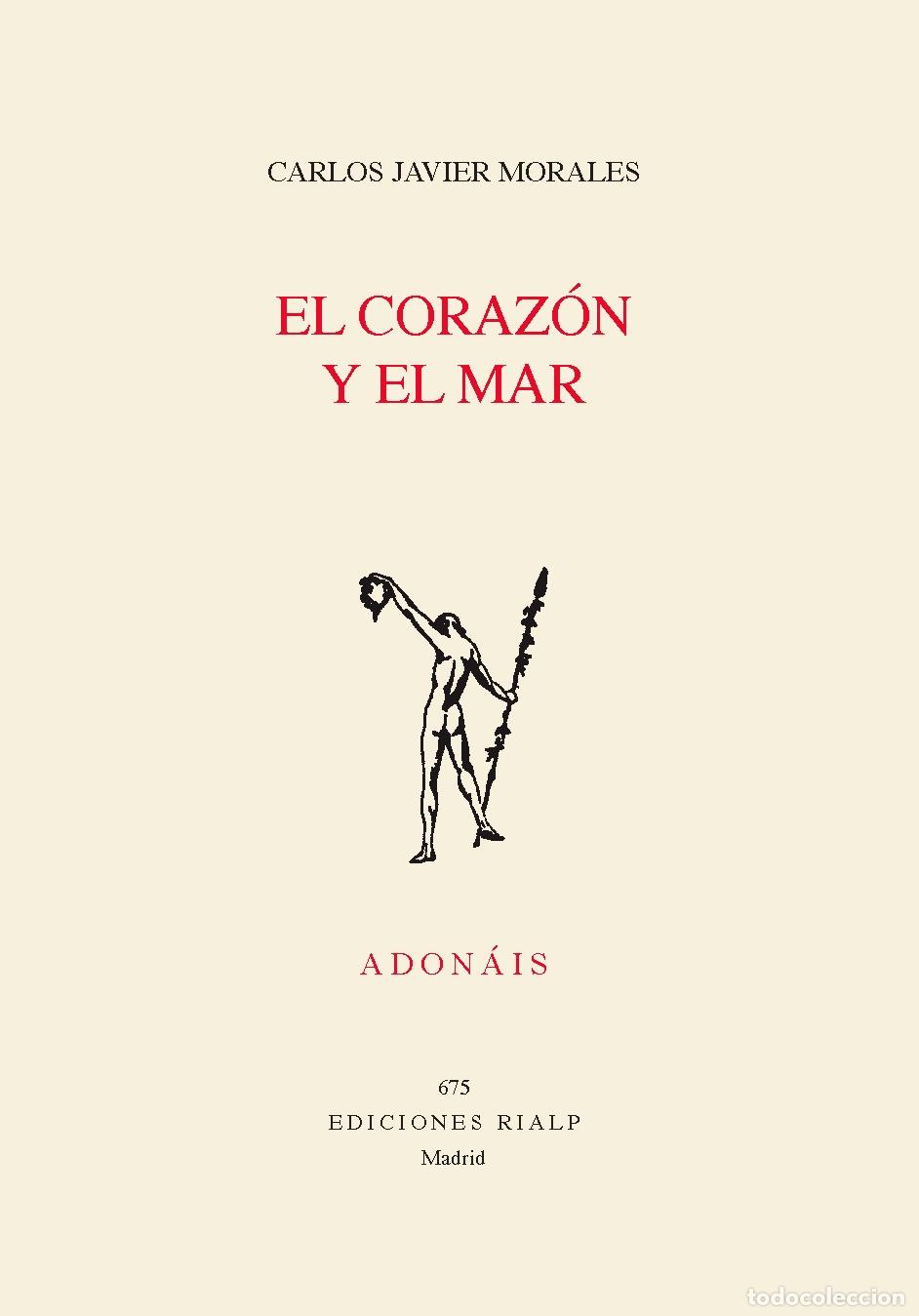 Libros: EL CORAZ&Oacute;N Y EL MAR - MORALES, CARLOS JAVIER, - Foto 1