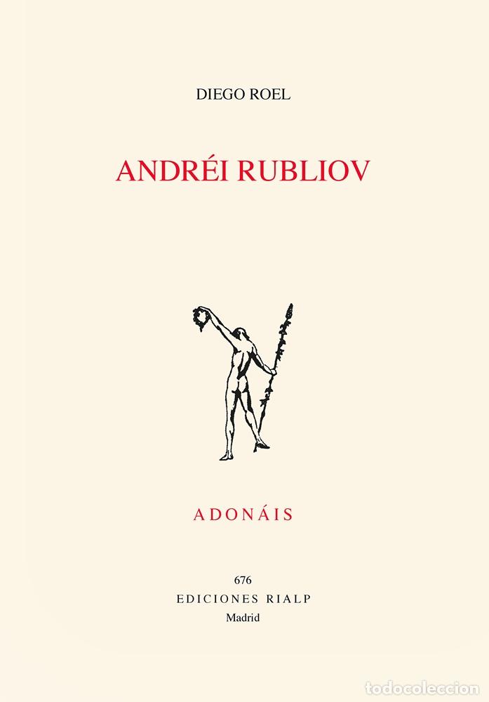 Libros: ANDR&Eacute;I RUBLIOV - ORD&Oacute;&Ntilde;EZ ROEL, DIEGO JAVIER - Foto 1