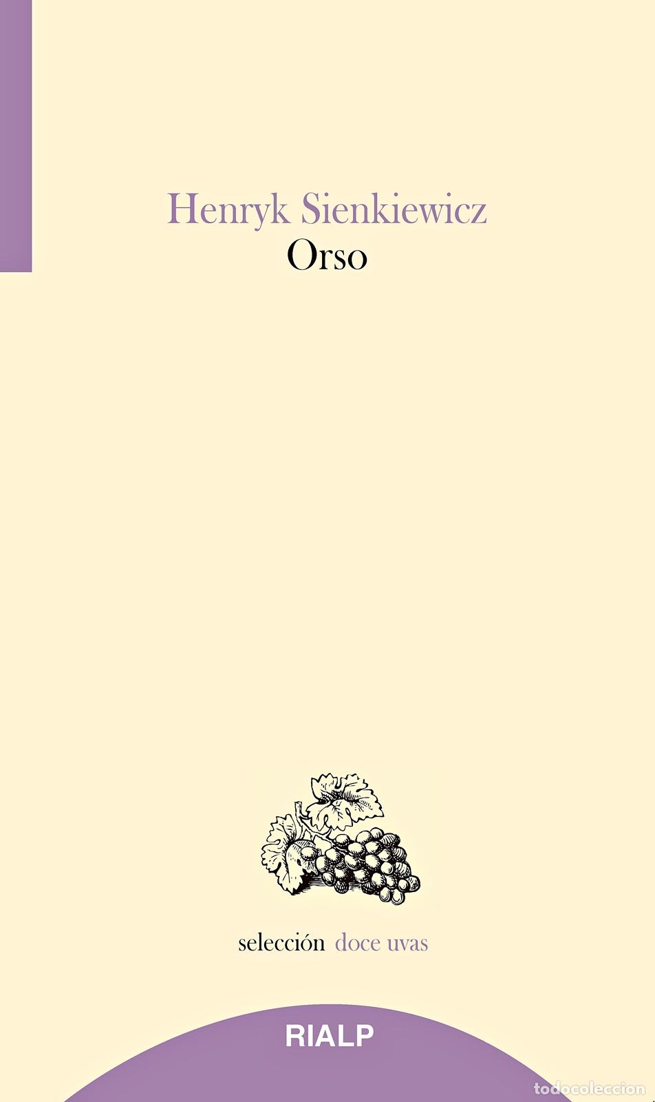 Libros: ORSO - SIENKIEWICZ, HENRYK, - Foto 1