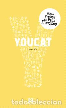 Libros: YOUCAT (NUEVO PROLOGO DEL PAPA FRANCISCO) - VVAA - Foto 1