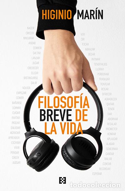 Libri di seconda mano: FILOSOF&Iacute;A BREVE DE LA VIDA - HIGINIO MAR&Iacute;N PEDRE&Ntilde;O,
