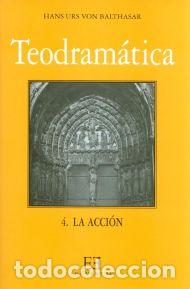 Libros: TEODRAMATICA 4 - VON BALTHASAR, HANS URS, - Foto 1