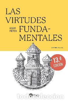 Libros: LAS VIRTUDES FUNDAMENTALES - PIEPER, JOSEF, - Foto 1