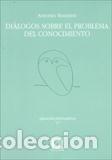 Libros: DIALOGOS SOBRE EL PROBLEMA DEL CONOCIMIENTO - ROSMINI, ANTONIO, - Foto 1